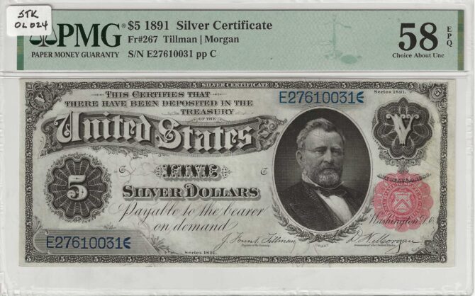 FR. 0267 - 1891 $5 Silver Certificate PMG 58EPQ