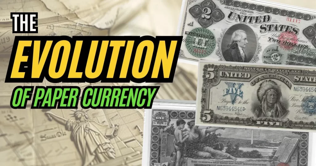 Large Size Notes The Revolution of U.S Paper Currency