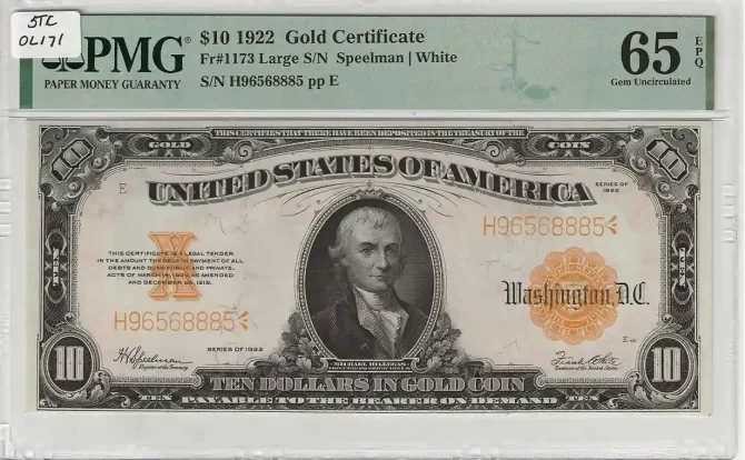 FR. 01173 – 1922 $10 Gold Certificate PMG 65EPQ