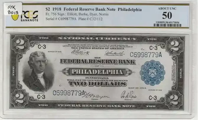 FR. 756 - $2 1918 Federal Reserve Bank Note Philadelphia PCGS 50