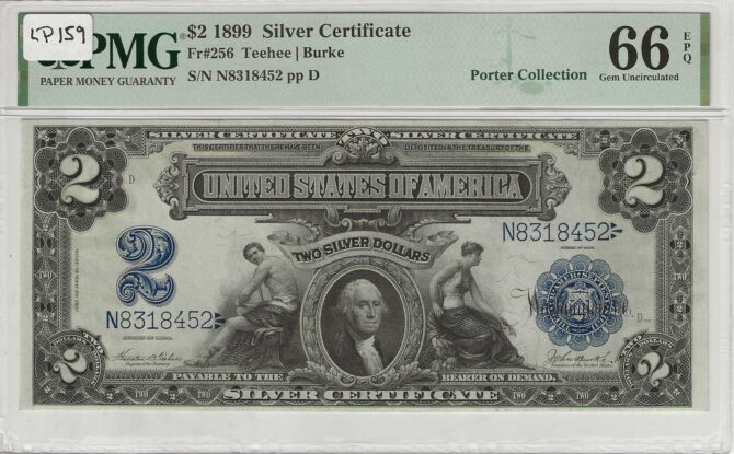 FR. 256 -1899 $2 Silver Certificate PMG 66EPQ