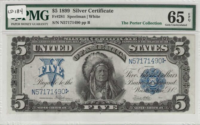 FR. 281 - 1899  $5 Silver Certificate PMG 65EPQ