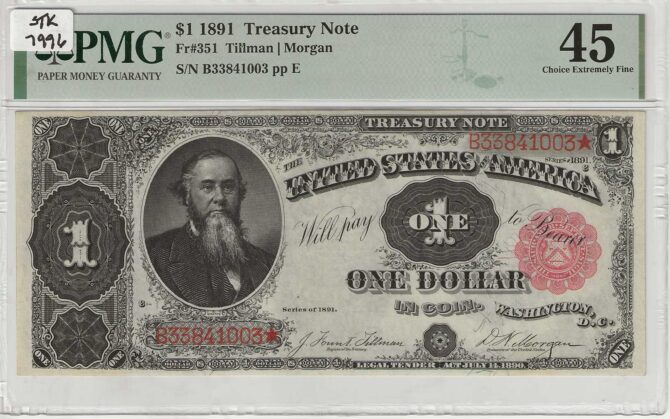 FR. 0351 - 1891 $1 Treasury Note PMG 45